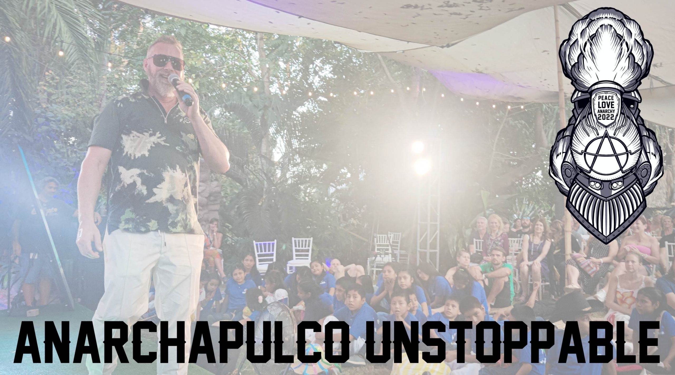 ANARCHAPULCO UNSTOPPABLE-2