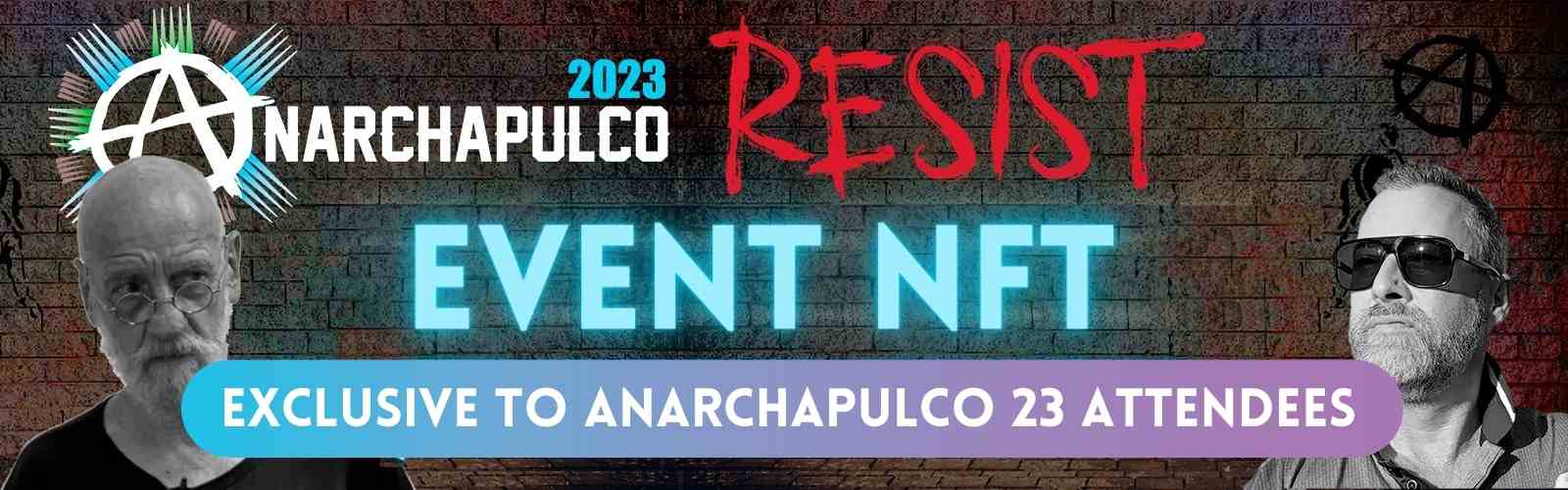 Anarchapulco 2023 NFT